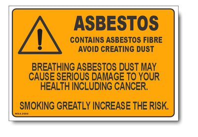 Asbestos Avoid Creating Dust Warning Sign