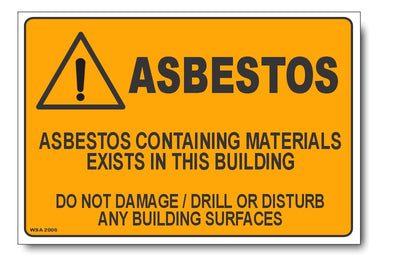Asbestos Containing Materials, No Drilling or Damage Surfaces Warning Sign