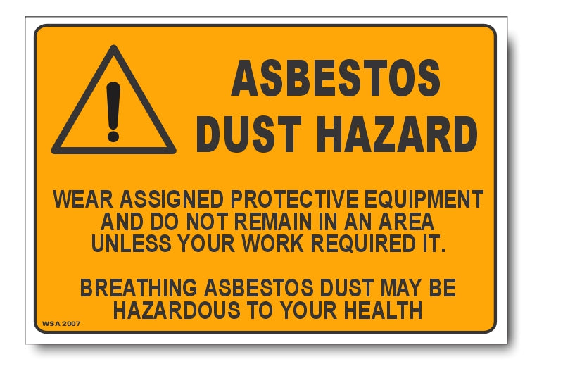 Asbestos Dust Hazard Warning Sign