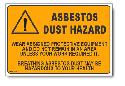 Asbestos Dust Hazard Warning Sign