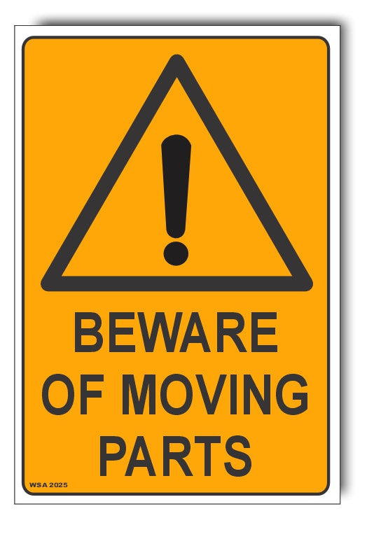 Beware Of Moving Parts Warning Sign