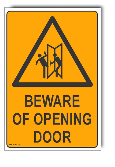 Beware Of Opening Door Warning Sign