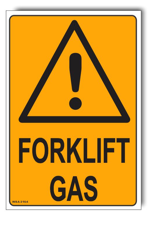 Caution - Forklift Gas Sign