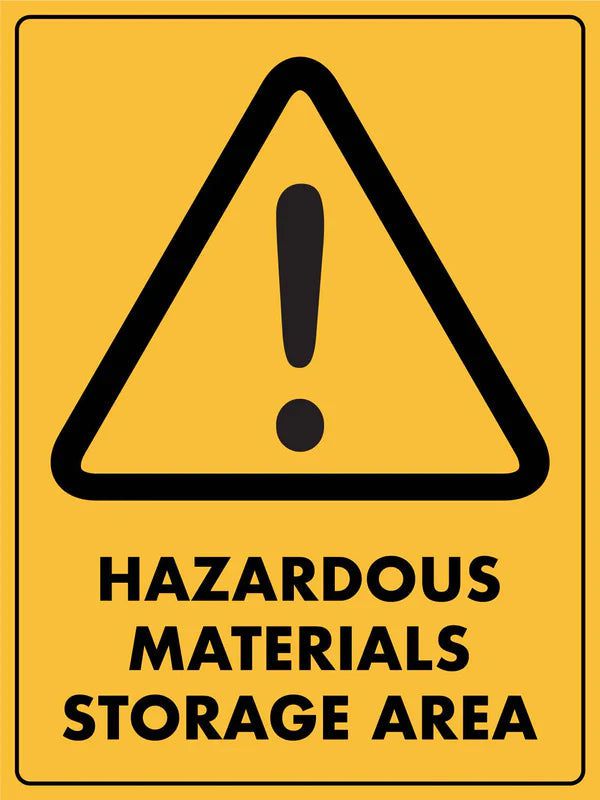 Caution Hazardous Materials Storage Area Sign