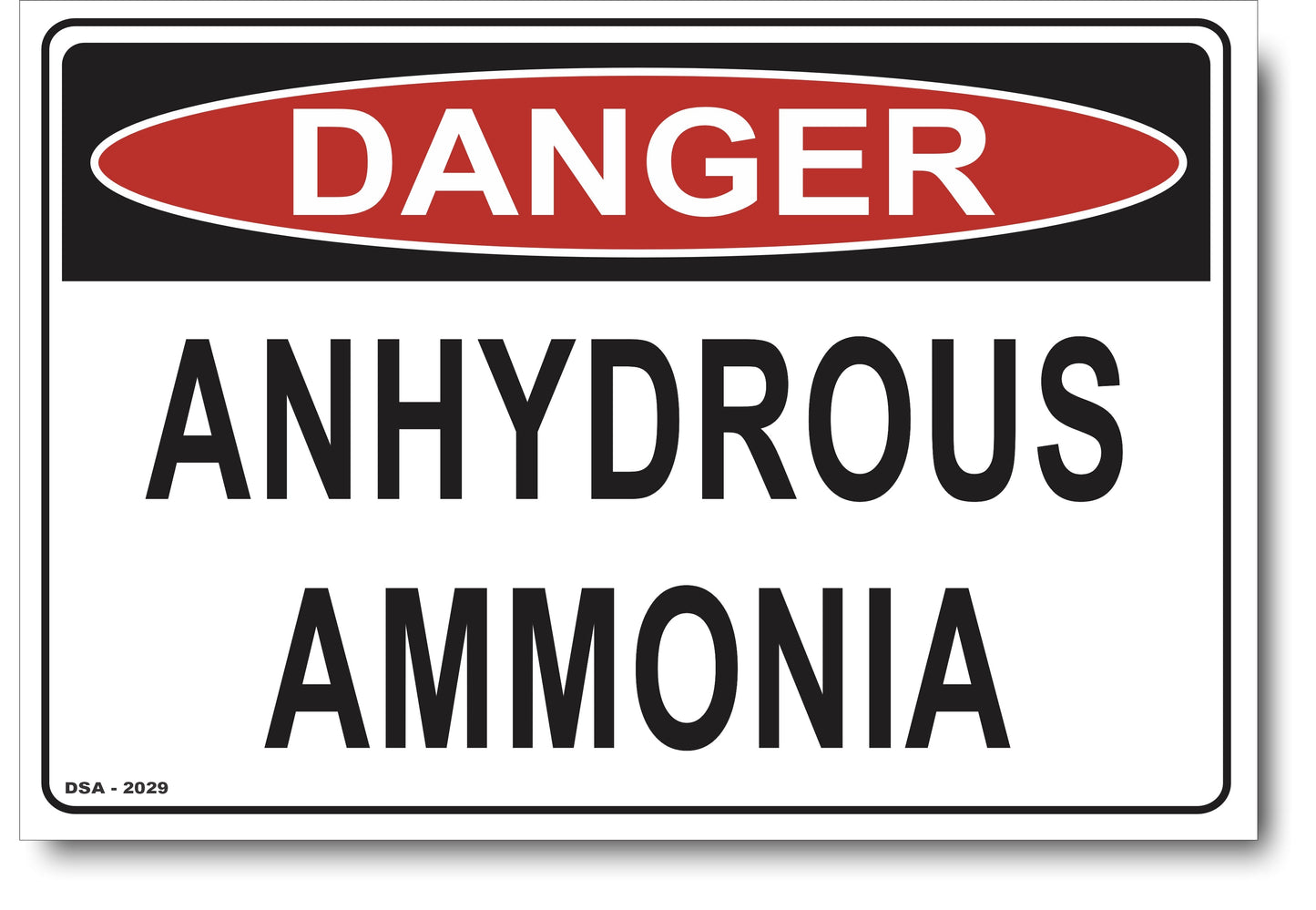 Danger Anhydrous Ammonia Sign