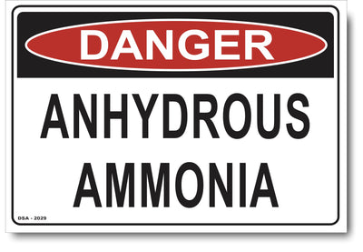 Danger Anhydrous Ammonia Sign