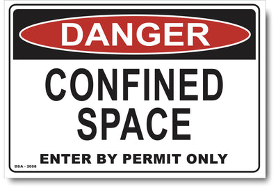 Danger Confined Space, Enter By Permit Only Sign
