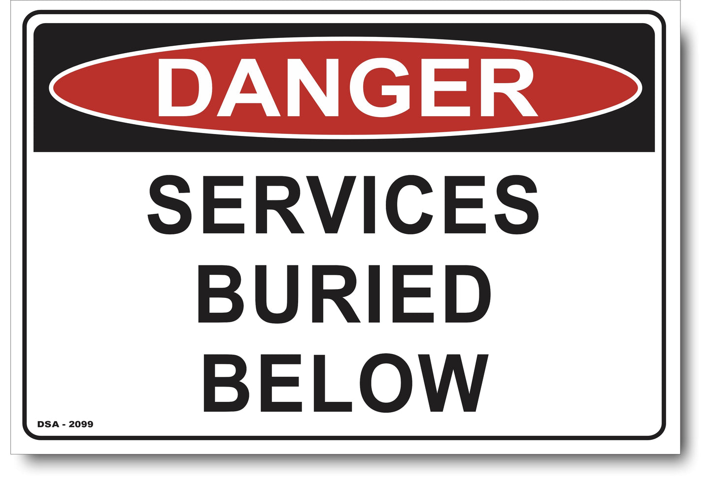 Danger Services Buried Below Sign