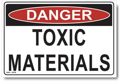 Danger Toxic Materials Sign