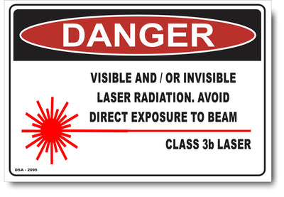 Danger Visible Or Invisible Lazer Radiation Sign