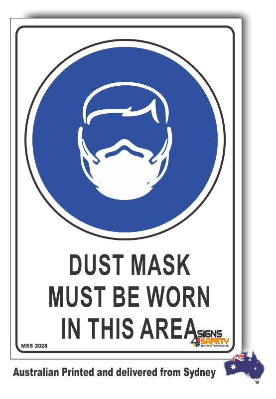 Dust Mask Must be Worn In This Area Sign