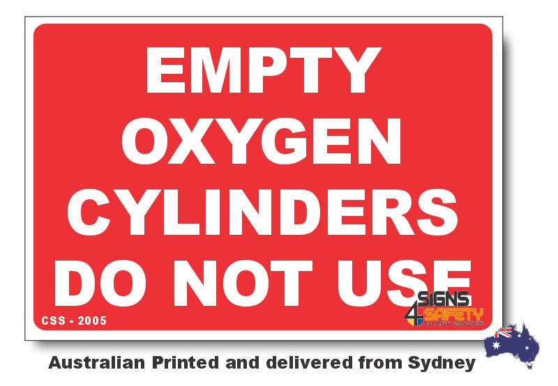 Empty Oxygen Cylinders - Do Not Use Sign