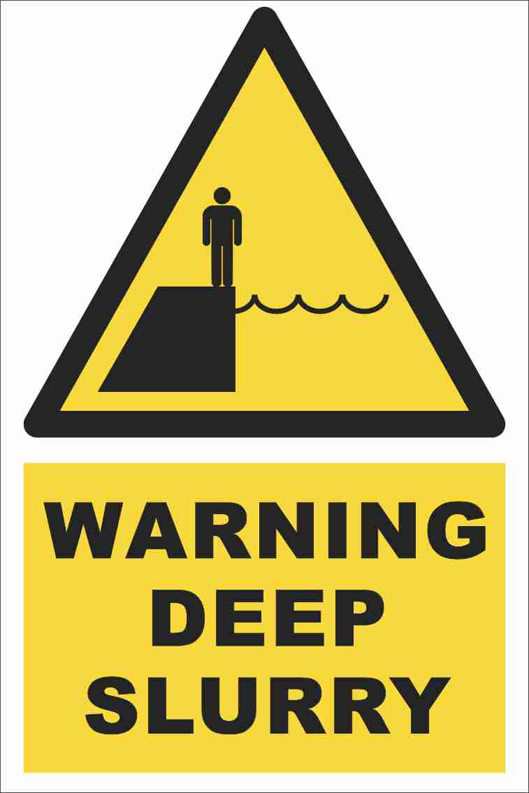 Warning - Deep Slurry Farm Safety Sign