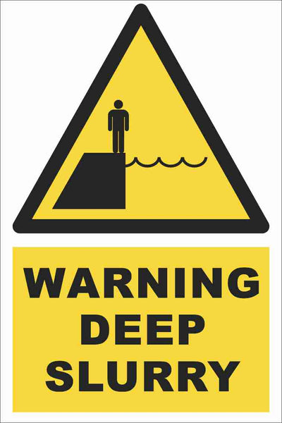 Warning - Deep Slurry Farm Safety Sign
