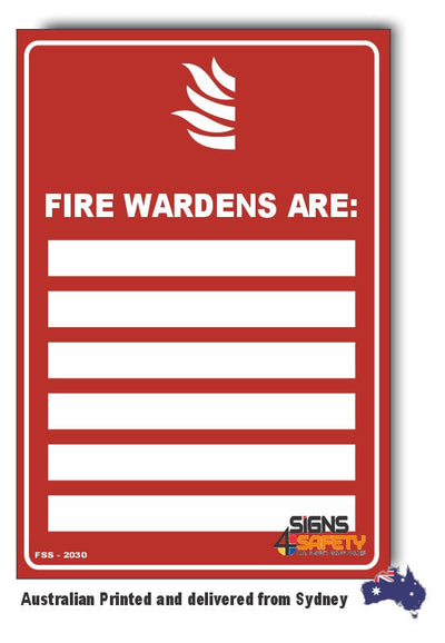 Fire Wardens Are Sign