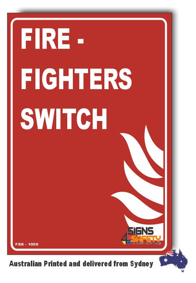 Firefighters Switch Sign