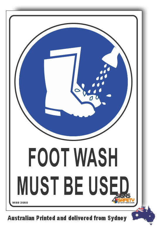 Foot Wash Must Be Used Sign