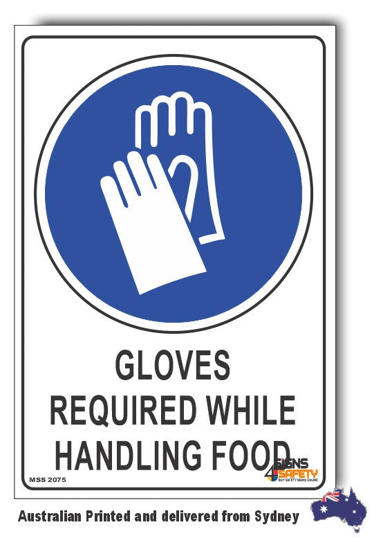 Gloves Required While Handling Food Sign