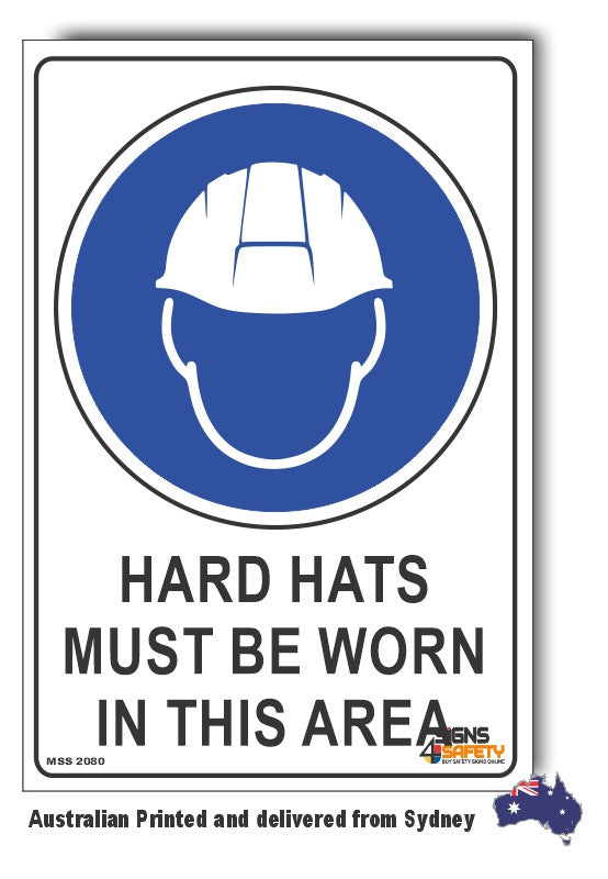 Hard Hats Must Be Worn In This Area Sign