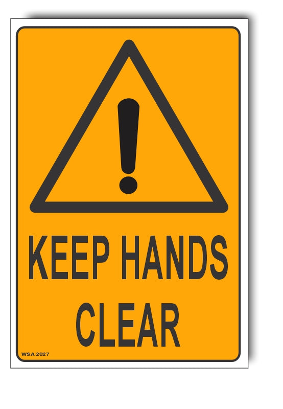 Keep Hands Clear Warning Sign