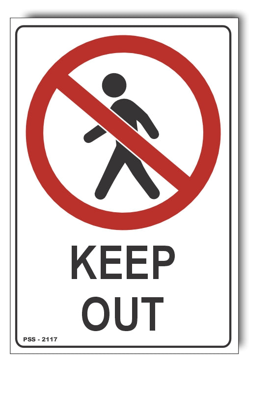 Keep Out Sign