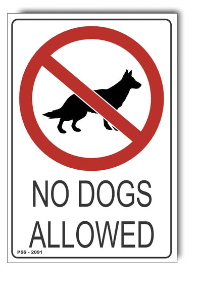 No Dogs Allowed Sign