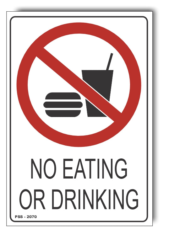 No Eating Or Drinking Sign