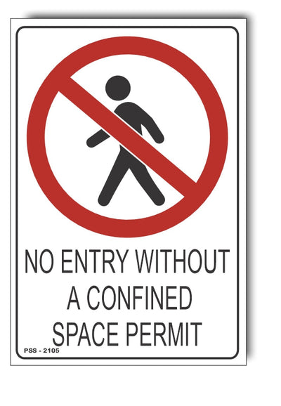 No Entry Without A Confined Space Permit Sign