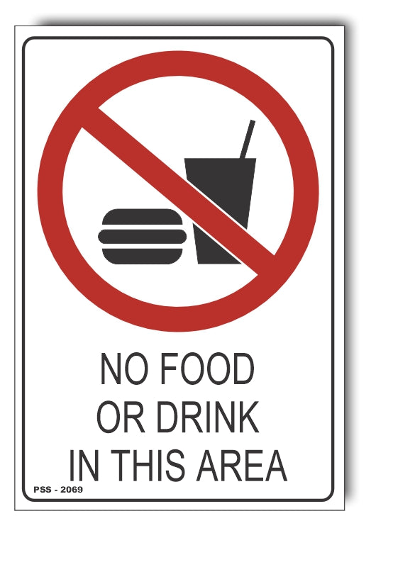 No Food Or Drink In This Area Sign