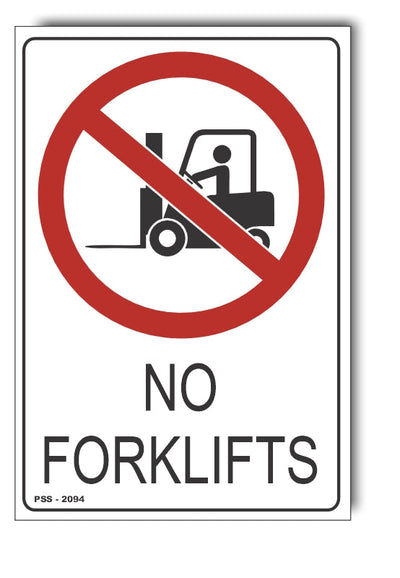 No Forklifts Sign