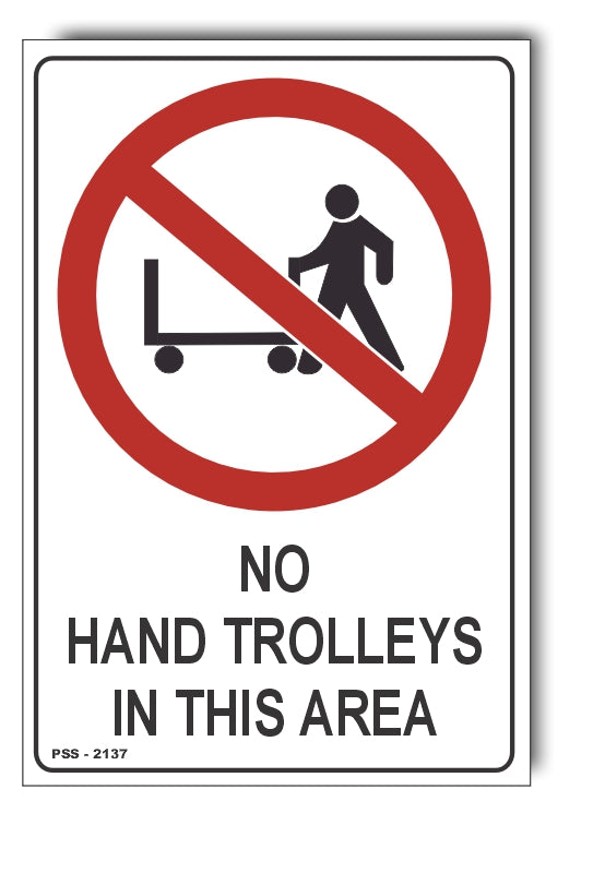 No Hand Trolleys In This Area Sign