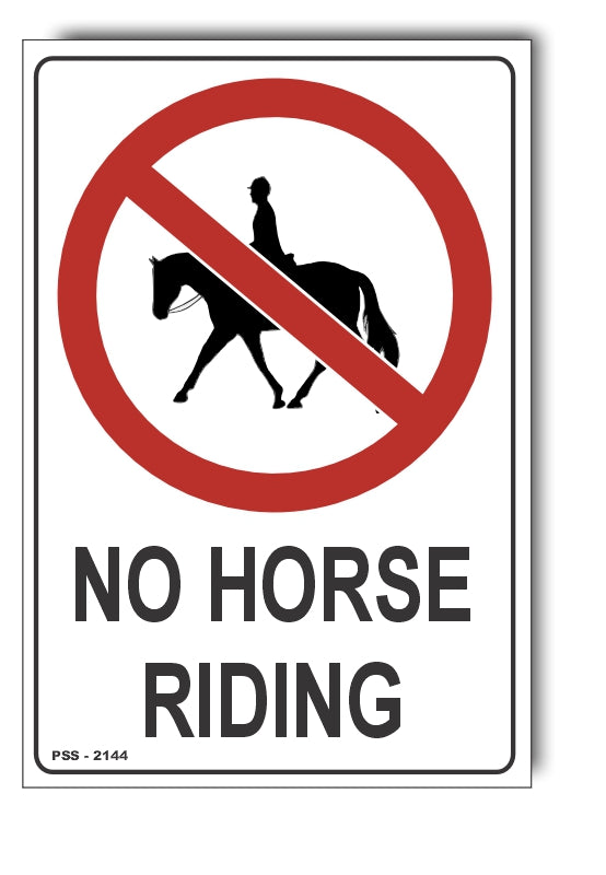 No Horse Riding Sign