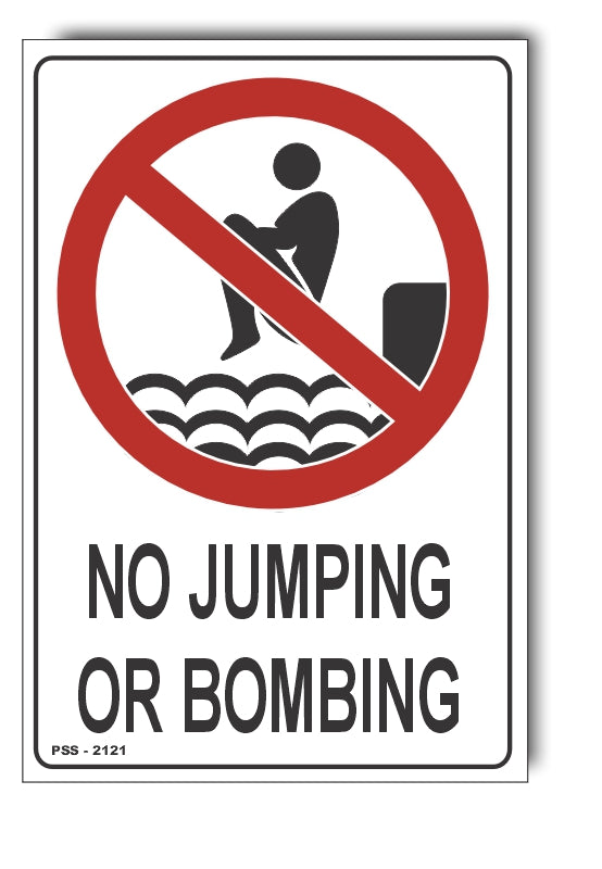 No Jumping Or Bombing Sign