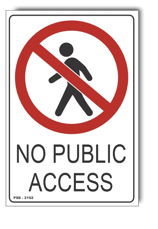 No Public Access Sign