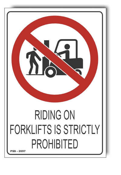No Riding On Forklifts Is Strictly Prohibited Sign