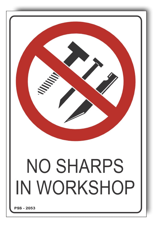 No Sharps Workshop - Prohibition Sign