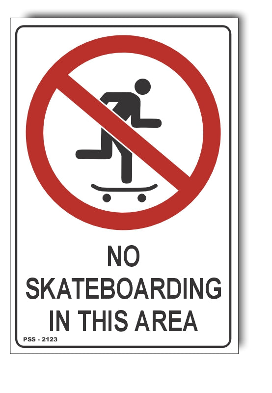 No Skateboarding In This Area Sign