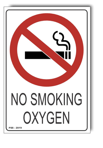 No Smoking, Oxygen Sign