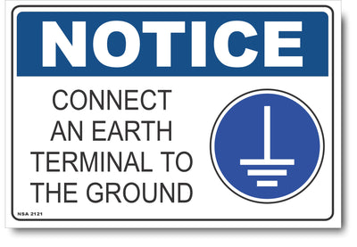 Notice - Connect An Earth Terminal To The Ground Sign