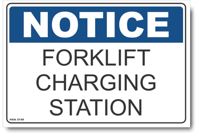 Notice - Forklift Charging Station Sign