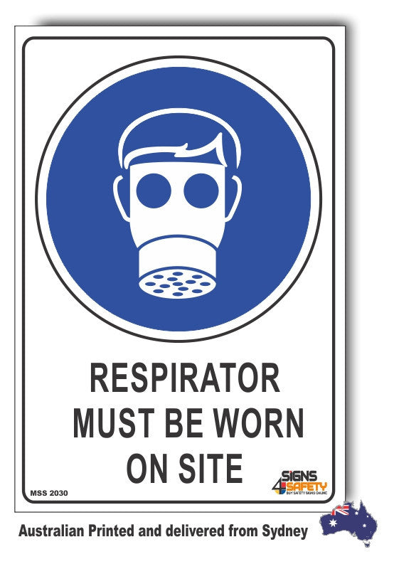 Respirator Must be Worn On Site Sign