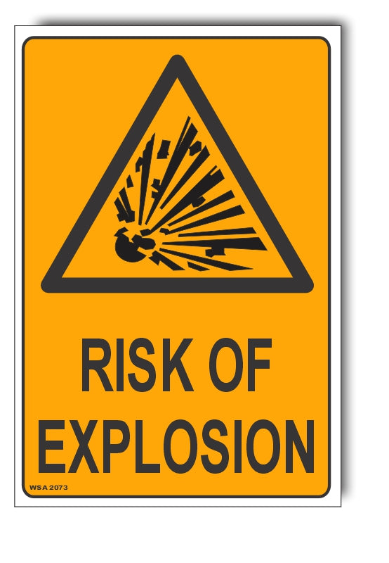 Risk Of Explosion Warning Sign