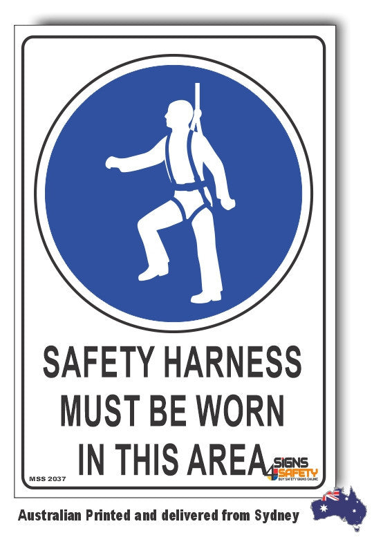 Safety Harness Must Be Worn In This Area Sign