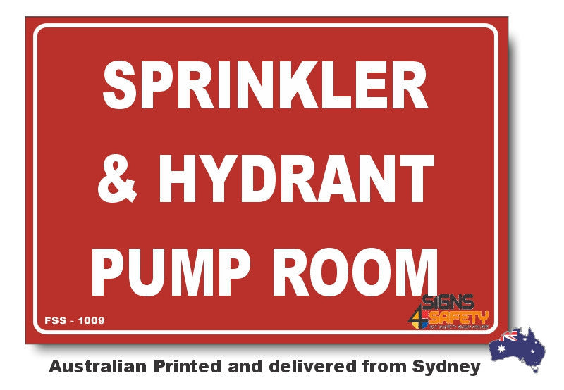 Sprinkler & Hydrant Pump Room Sign