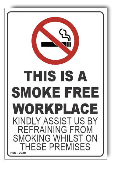 This Is A Smoke Free Workplace Sign