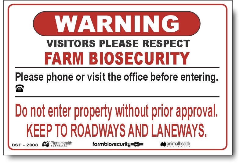 Warning - Please Phone, Keep To Laneways - Farm Biosecurity Sign