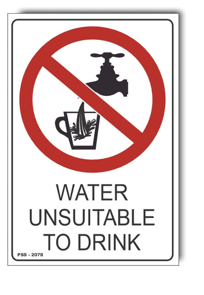Water Unsuitable To Drink Sign