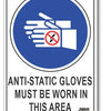Anti-Static Gloves Must Be Worn In This Area Sign