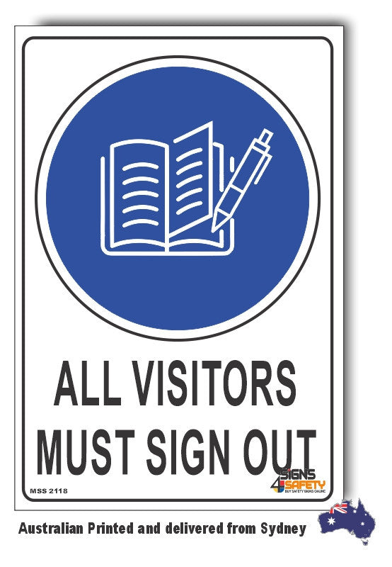 All Visitors Must Sign Out Sign – Signs4Safety