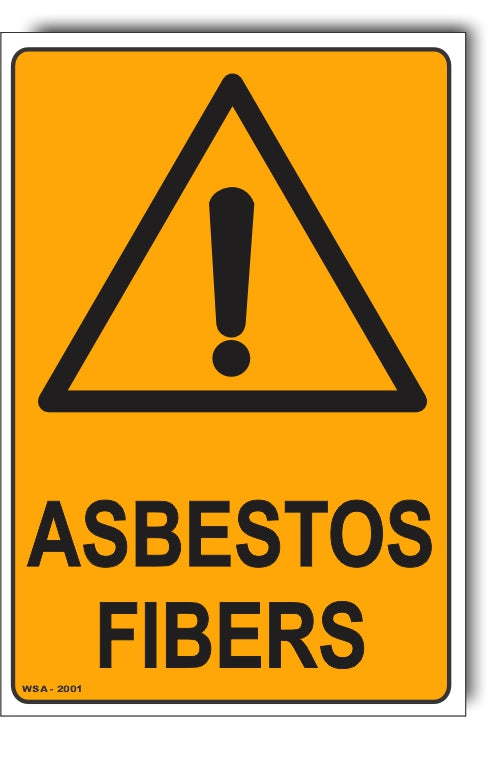 Asbestos Fibers Warning Sign